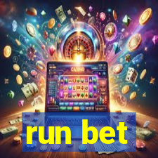 run bet